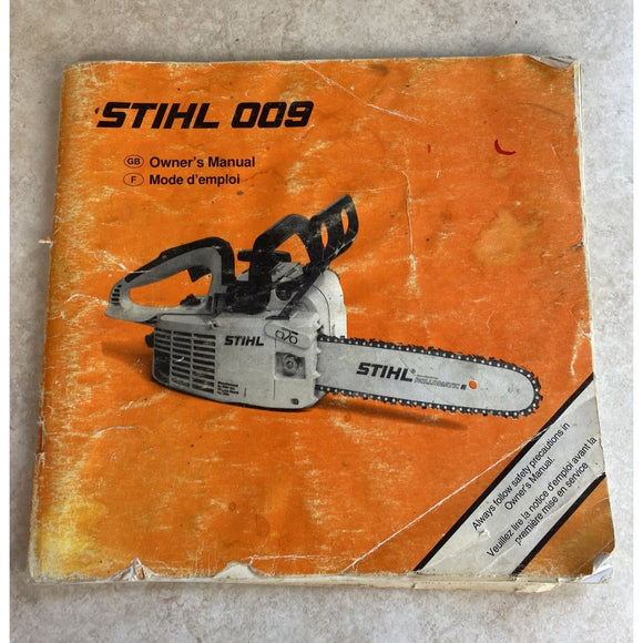 STIHL 009 CHAINSAW OWNERS MANUAL