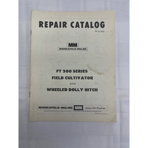 Minneapolis-Moline Repair Catalog R-2143 For FT 200 Series Field Cultivator